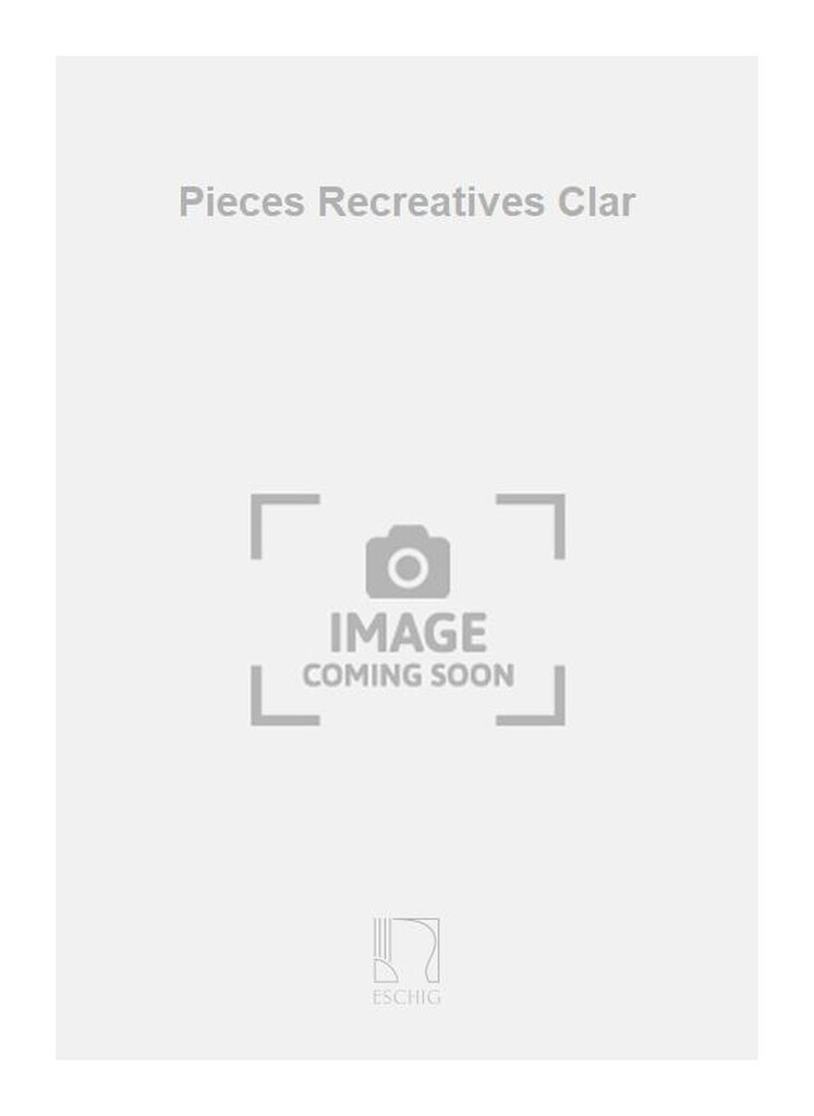 Pieces Recreatives Clar